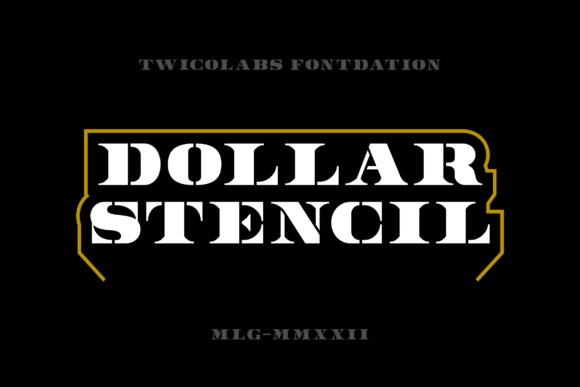 Dollar Stencil Font for Elegant Branding