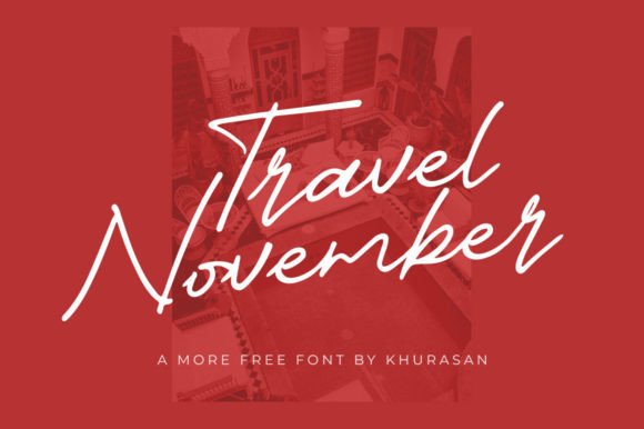 Travel November Font Review