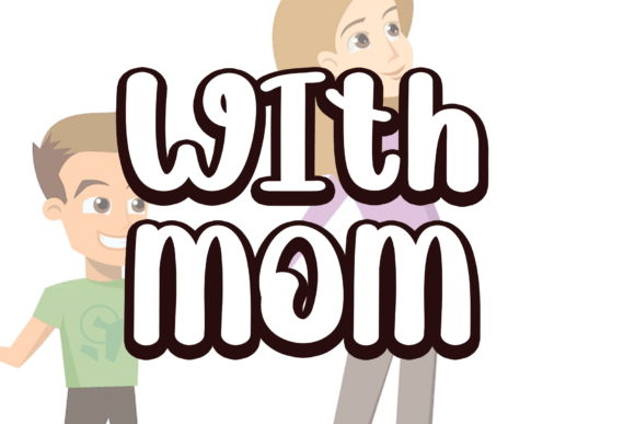 With Mom Font for Business Branding